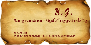 Margrandner Gyöngyvirág névjegykártya